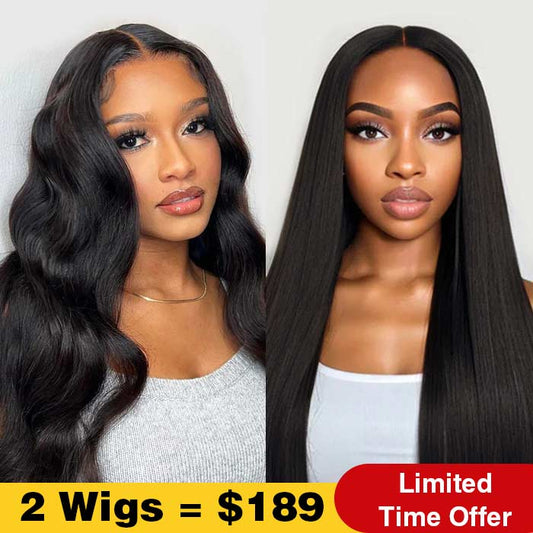 2Wigs $189 | 8x5 Glueless Body Wave Wig + 8x5 Glueless Straight Put on & Go HD Lace Wig Special Offer